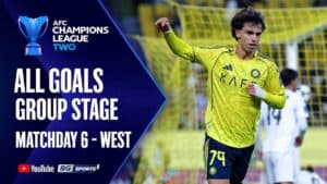 AFC CHAMPIONS LEAGUE TWO 2025-26 ALL GOALS GROUP STAGE MATCHDAY 6 - WEST
