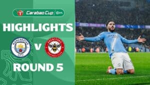 [Highlight] EFL Carabao Cup Manchester City vs Brentford (18-12-68)